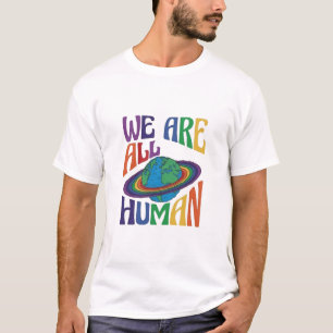 T-shirt Nous sommes tous Humains Plannet Earth LGBT Pride