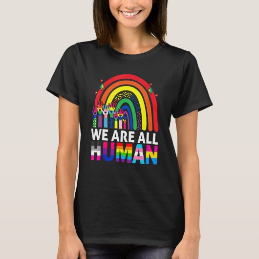 T-shirt Nous sommes tous Human Pride Ally Rainbow Lgbt Fla (Devant)