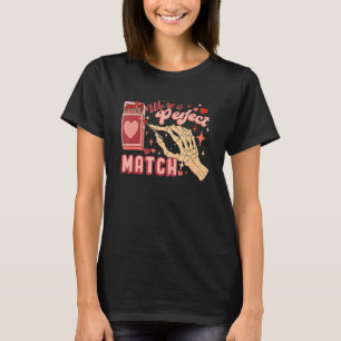 T-shirt Nous sommes un match parfait Valentines Day Retro 
