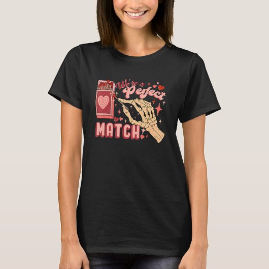 T-shirt Nous sommes un match parfait Valentines Day Retro  (Devant)