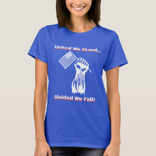 T-shirt "Nous Sommes Unis,..." Pour femme