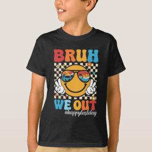 T-shirt Nous Sortons Heureux Dernier Jour De L'École Profe