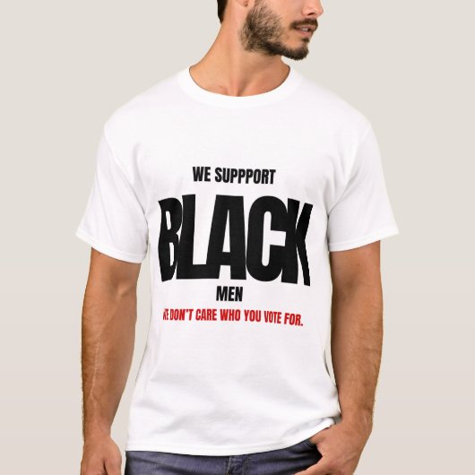T-SHIRT NOUS SOUTENONS LES HOMMES NOIRS (Devant)