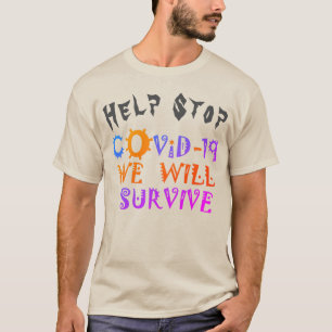 T-shirt Nous survivrons à la COVID-19 – Force et résilienc