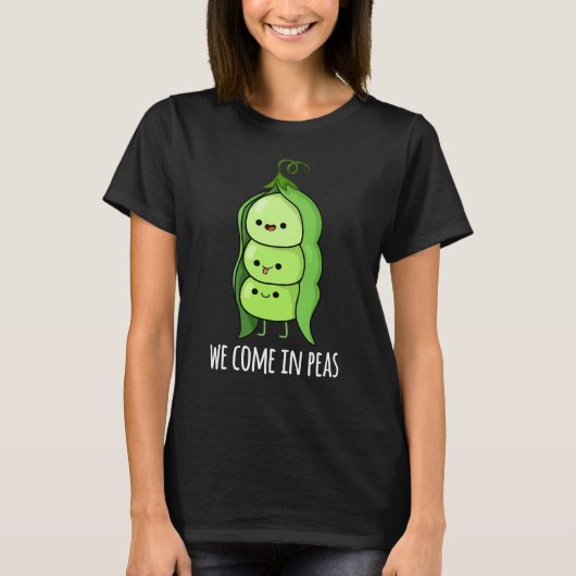 T-shirt Nous Venons Dans Les Pois Drôle Pun De Pois Pun Da (Devant)