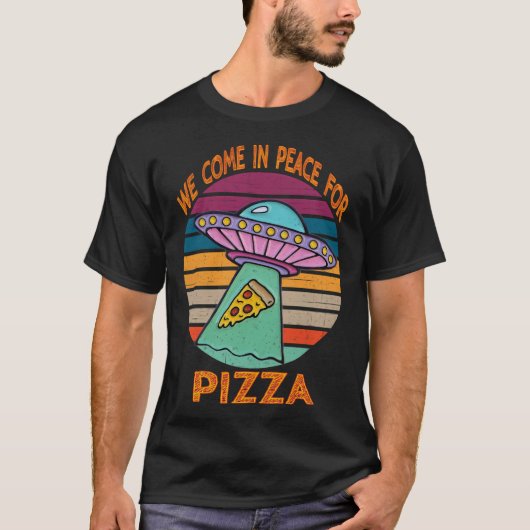 T-shirt Nous Venons En Paix Pour La Pizza (Devant)