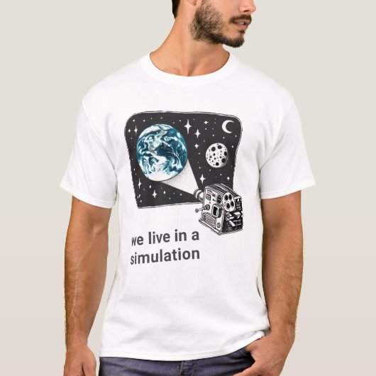 T-shirt Nous vivons dans une simulation (Devant)
