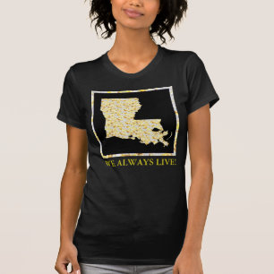 T-SHIRT NOUS VIVONS TOUJOURS !