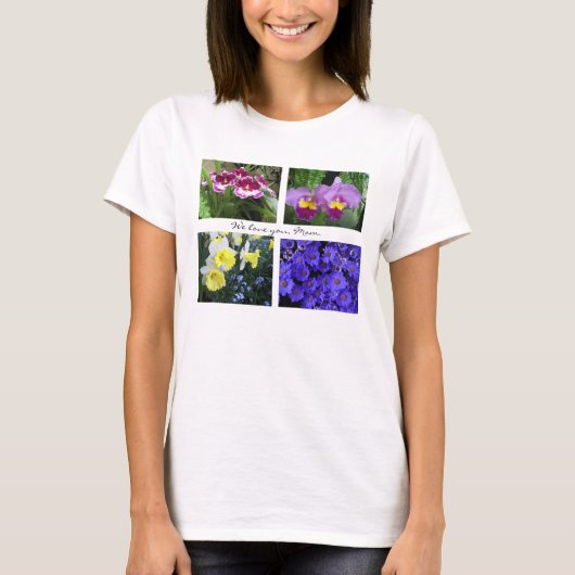 T-shirt Nous vous aimons, maman (Devant)