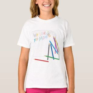 T-shirt Nous vous aimons Maman Dessin à la Craie