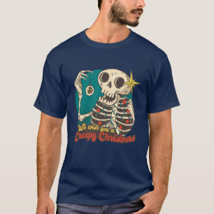 T-shirt Nous Vous Avons Souhaité Éffrayant Noël Squelet