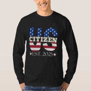 T-shirt Nouveau citoyen américain estimé 2025 Citoyen immi