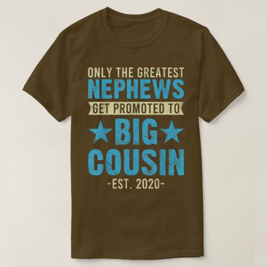 T-shirt Nouveau Nephew promu à Big Cousin 2020 Pregnan (Design devant)