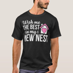 T-shirt Nouveau Nest Funny Propriétaire de la maison Fêt