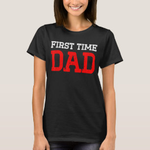 T-shirt Nouveau Papa Fier Pour La Première Fois Papa 3