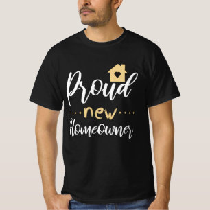 T-shirt Nouveau propriétaire Immobilier Cadeaux d'habitat