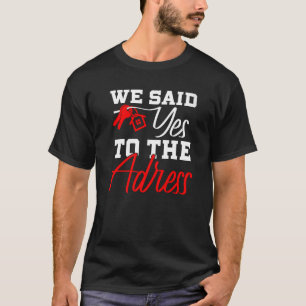 T-shirt Nouveau Propriétaire Premier Acheteur De Maison No