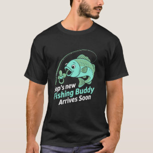 T-shirt Nouvel ami de pêche de Popu2019 arrive bientôt Nou