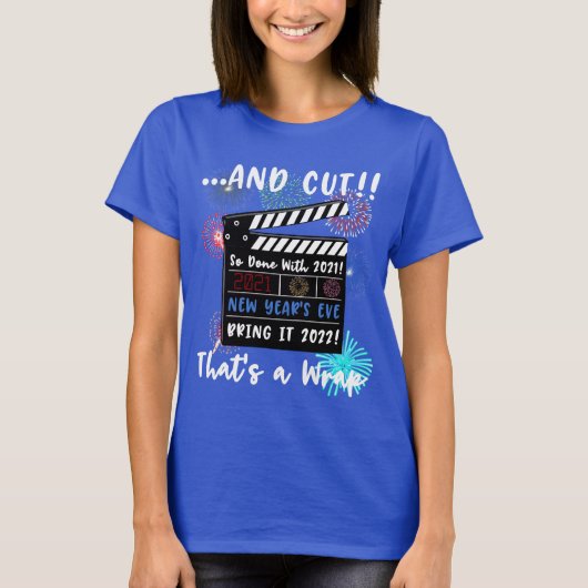 T-shirt Nouvel An 2021 Citation Drôle 2022 Nouvel An (Devant)