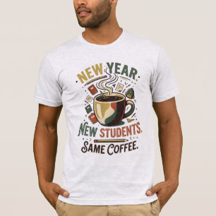 T-shirt Nouvelle Année Nouveaux Étudiants Même Café Vintag