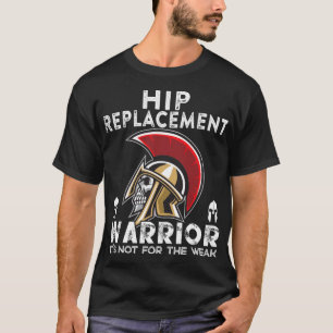T-shirt Nouvelle Remplacement De Hanche Hommes Femmes Guer