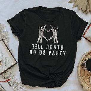 T-shirt NOVA Skull Bride or Die Till Death Enterrement de