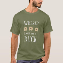 Noveltés de chasse pour hommes OÙ JE NE VOIS PAS U