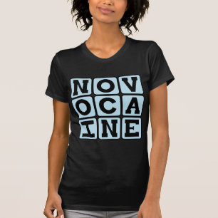 T-shirt Novocaïne, anesthésique dentaire
