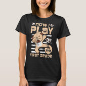 T-shirt Now I Play (Devant)