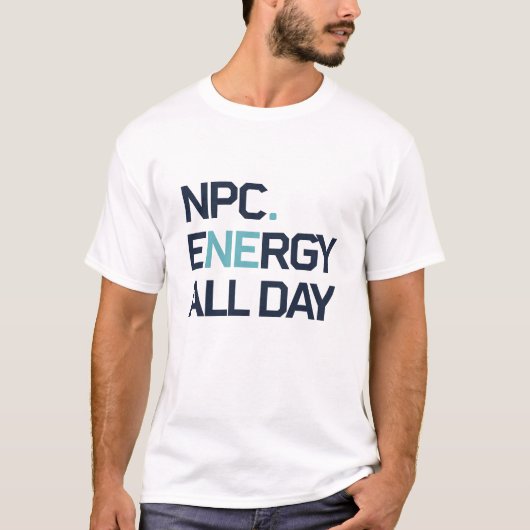 T-shirt NPC toute la journée (Devant)