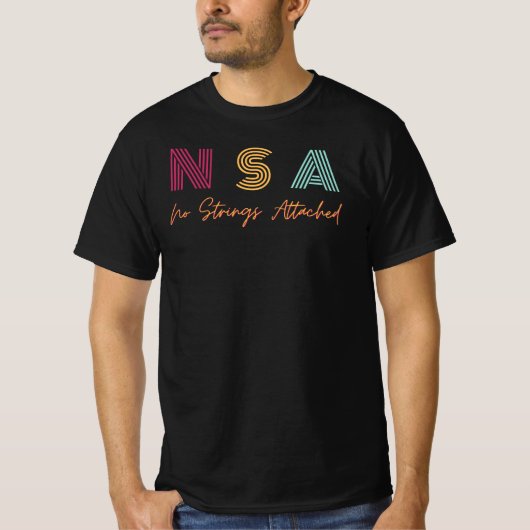 T-shirt NSA - Aucune chaîne attachée (Devant)