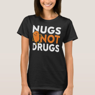 T-shirt Nuages non drogues Nuggets de poulet en colère Nug