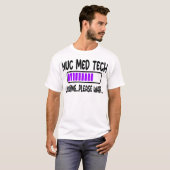 T-shirt Nuc Med Tech étudiant en médecine nucléaire (Devant entier)