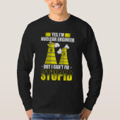 T-shirt Nuclear Engineer Engineers Student Nuclear Technic (Devant)