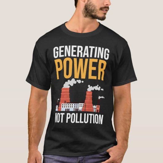 T-shirt Nuclear Engineer Power Not Pollution (Devant)
