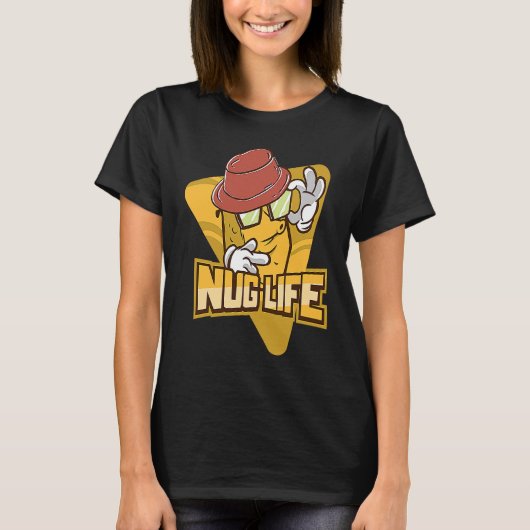 T-shirt Nug Life  Chicken Nugget (Devant)
