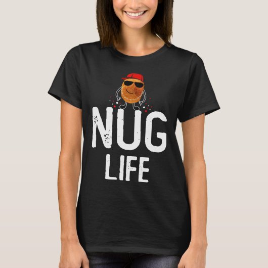 T-shirt Nug Life Poulets Nuggets (Devant)