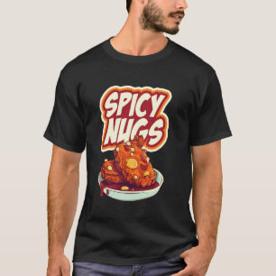 T-shirt Nugget de poulet épicé amateur de nourriture rapid