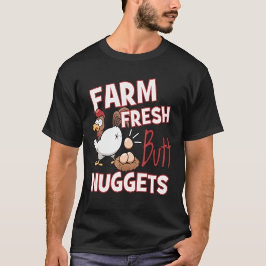 T-shirt Nuggets de fesse de poulet frais de la ferme Amour (Devant)