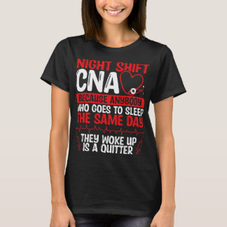 T-shirt Nuit de soins infirmiers Shift CNA Funny Nursing A