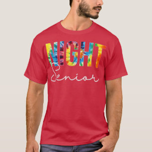 T-shirt Nuit Senior Appréciation Jour Tie Dye Pour Les Fem