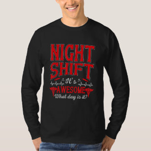 T-shirt Nuit Shift Est Super Infirmière Infirmière Rn Lpn 