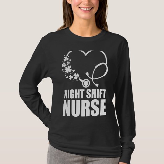 T-shirt Nuit Shift Nurft St Patrick S Day Stethoscope Hea (Devant)