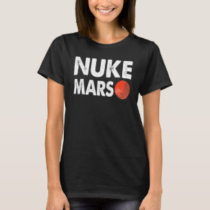 T-shirt Nuke Mars Tee Espace Tee - shirt Red Mars Planet