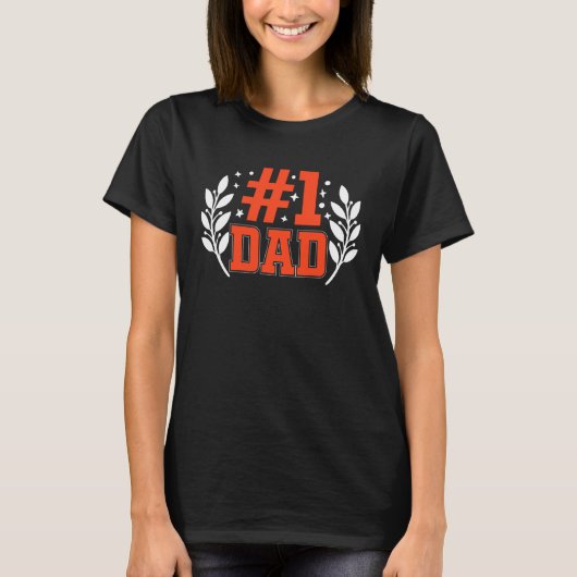 T-shirt Number One Dad for Fathers Day 1 (Devant)