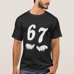 T-shirt Numéro 67 correspondant à six sept mème drôle d'Ha