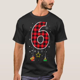 T-shirt Numéro 6 Citation de Meme Drôle 6 7 Six Sept Noël