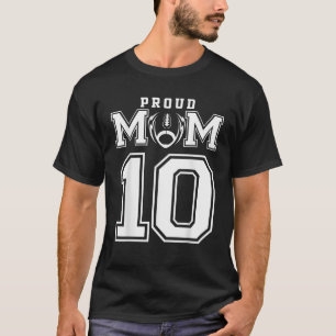 T-shirt Numéro de football maman fier personnalisé 10 F