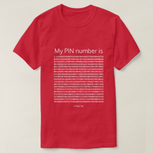 T-shirt Numéro d'identification personnel - Une chemise Mi