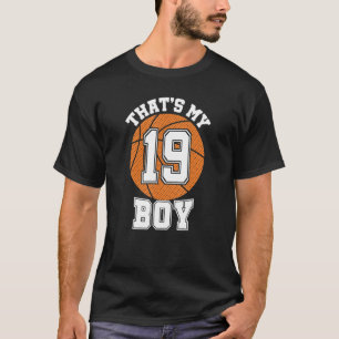 T-shirt Numéro Dix-neuf C'est mon garçon 19 Basketball Mam